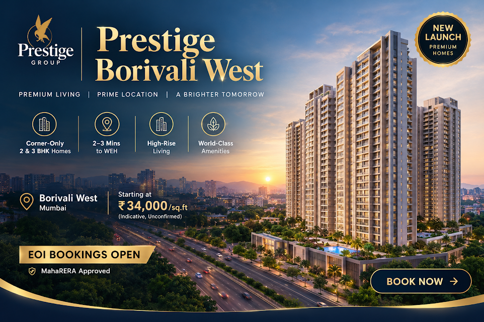 Prestige Borivali West - 5.60-Acre High-Rise Development in Borivali West, Mumbai
